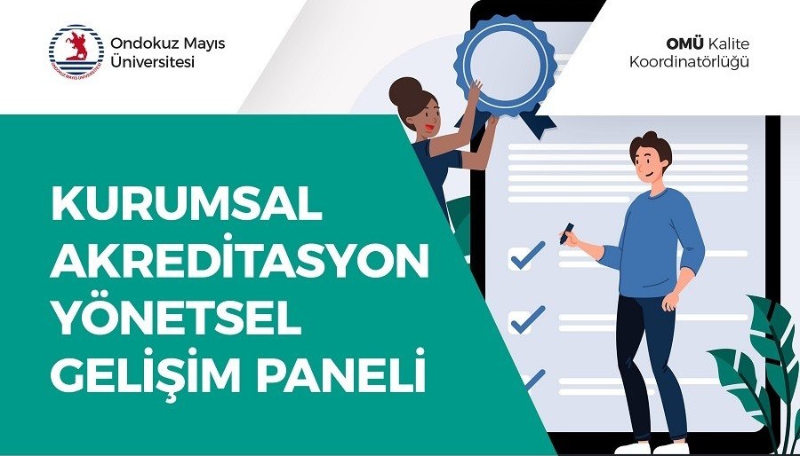 Kurumsal Akreditasyon Yönetsel Gelişim Paneli Ertelenmiştir